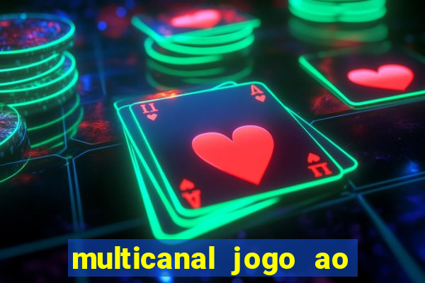 multicanal jogo ao vivo cruzeiro